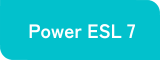 Power ESL 7