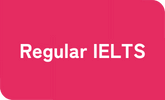 Regular IELTS