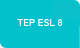 TEP ESL 8